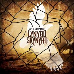 Lynyrd Skynyrd : Last of a Dyin' Breed